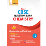 Chemistry Question Bank for Exam 2025 – Class 12