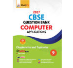 Computer Applications Question Bank for Exam 2025 - Class 9