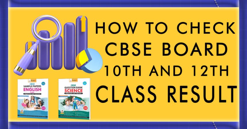 how-to-check-cbse-board-10th-and-12th-class-result-studyfy-education