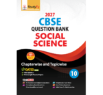 Social Science Question Bank for Exam 2025 - Class 10